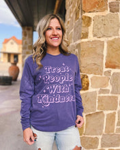 Load image into Gallery viewer, TREAT PEOPLE WITH KINDNESS LONG SLEEVE

