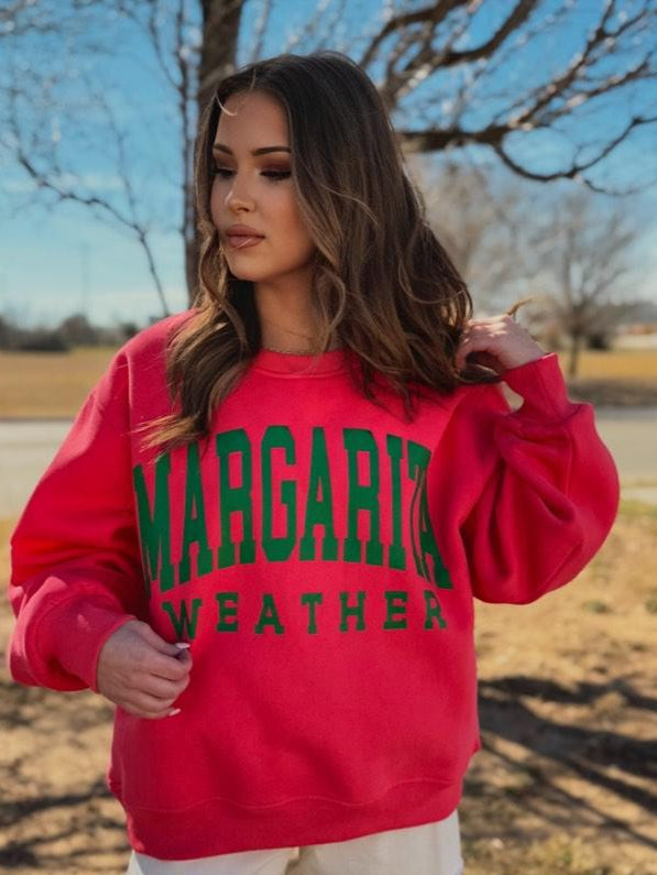 Margarita Weather Sweatshirt